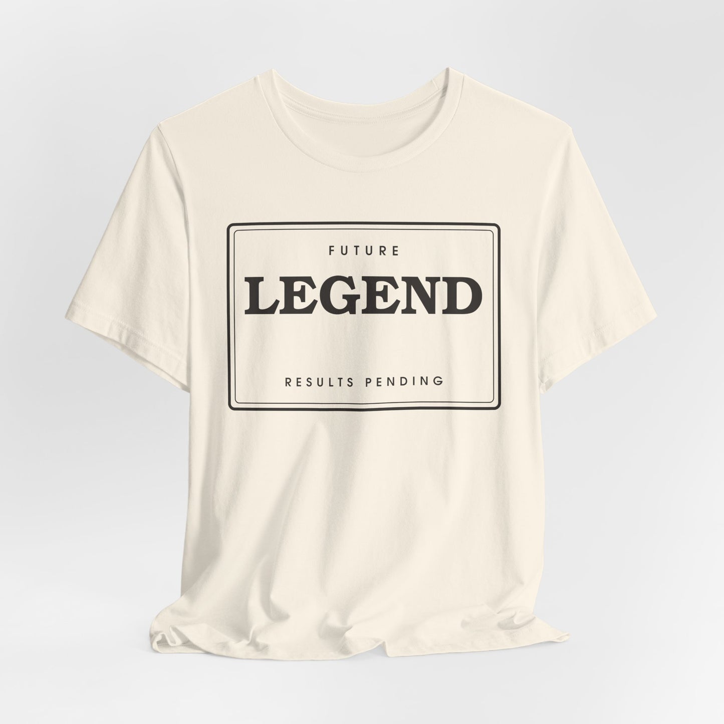 Future Legend (Results Pending) — Badge Tee