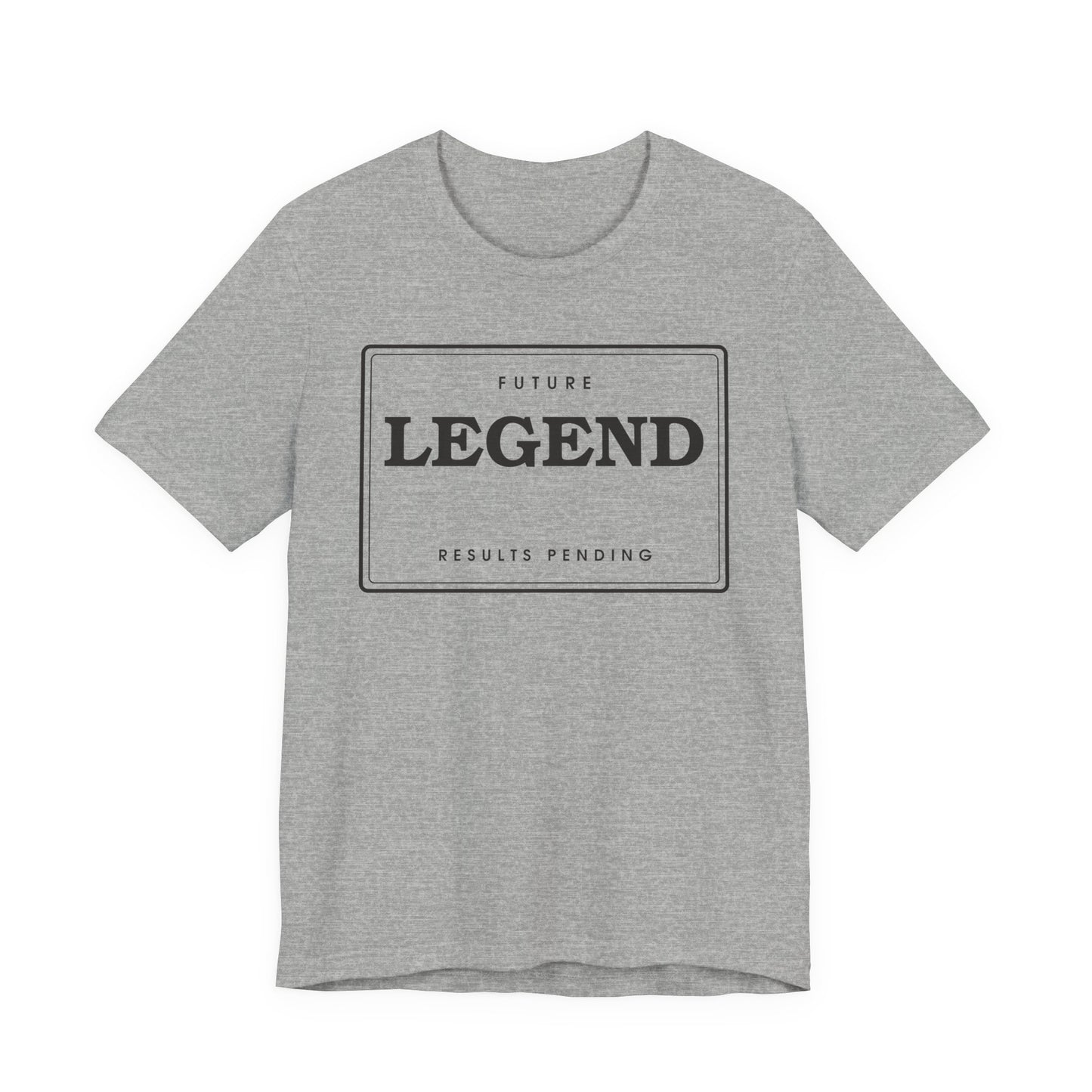 Future Legend (Results Pending) — Badge Tee