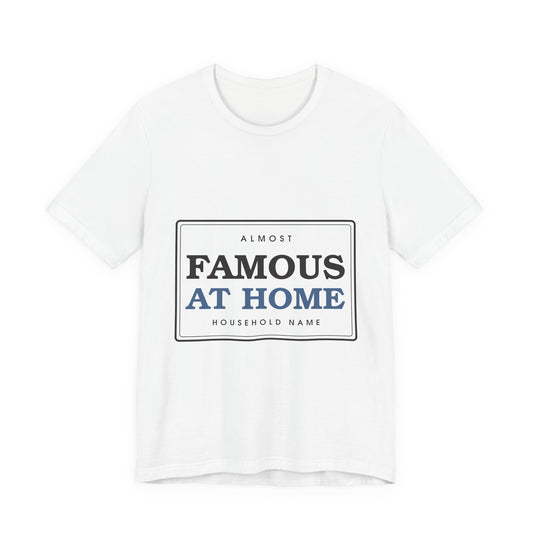 Almost Famous at Home — Badge Tee
