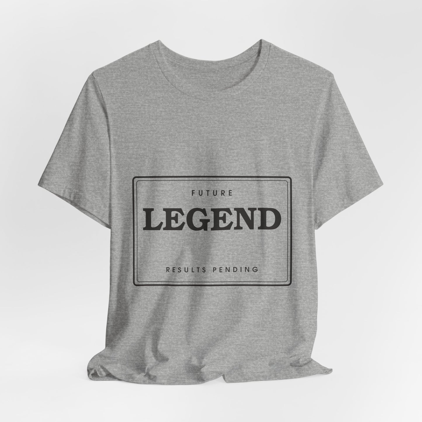 Future Legend (Results Pending) — Badge Tee