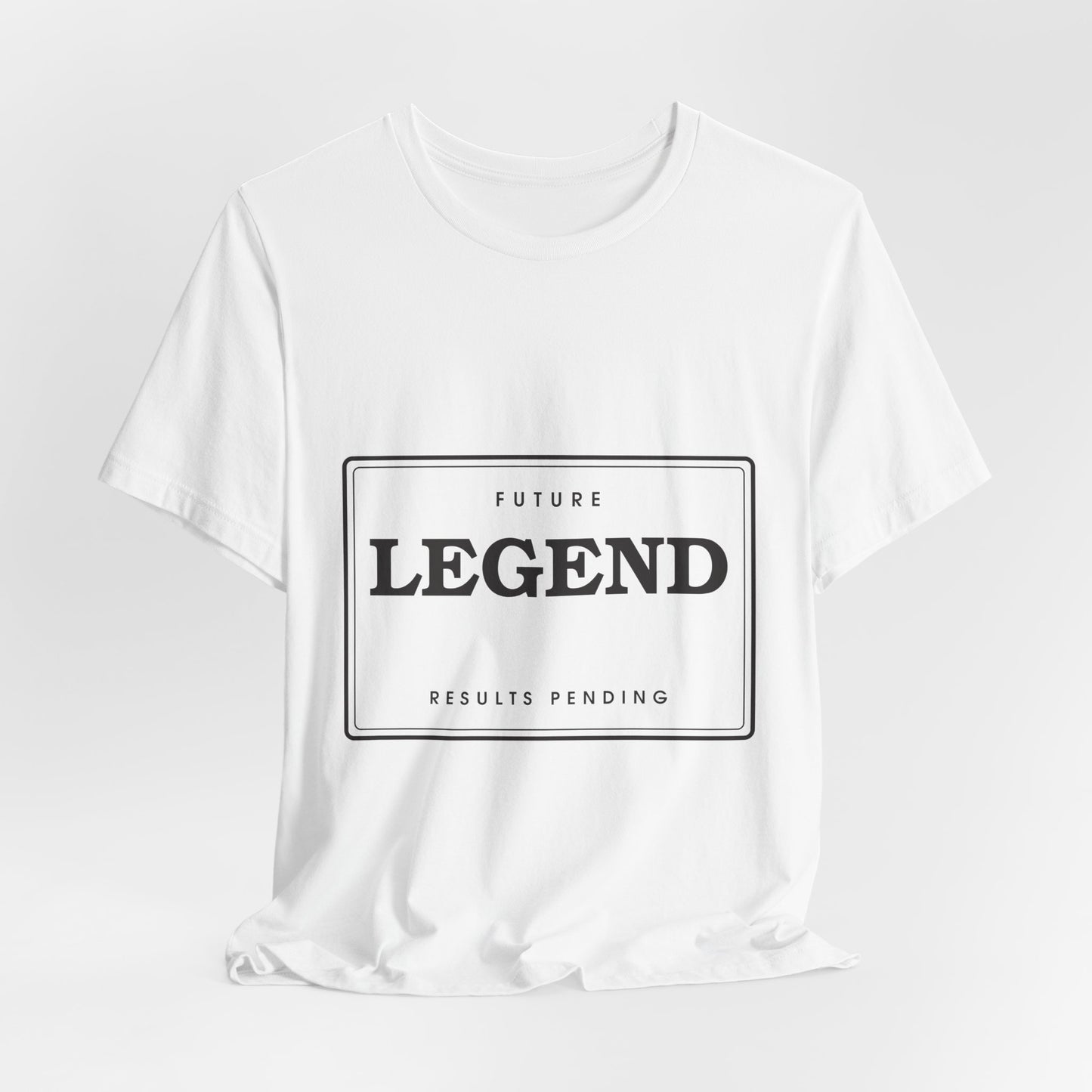 Future Legend (Results Pending) — Badge Tee