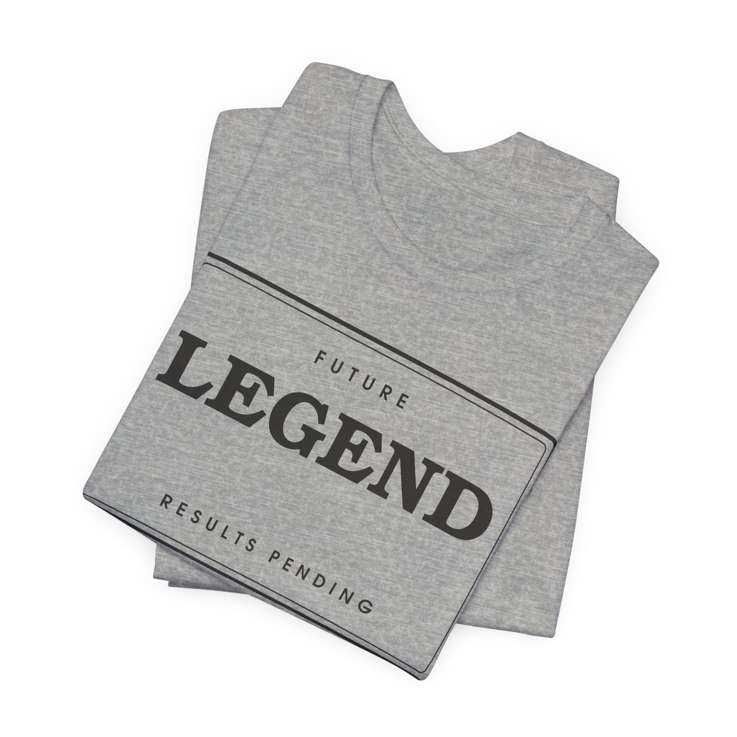 Future Legend (Results Pending) — Badge Tee