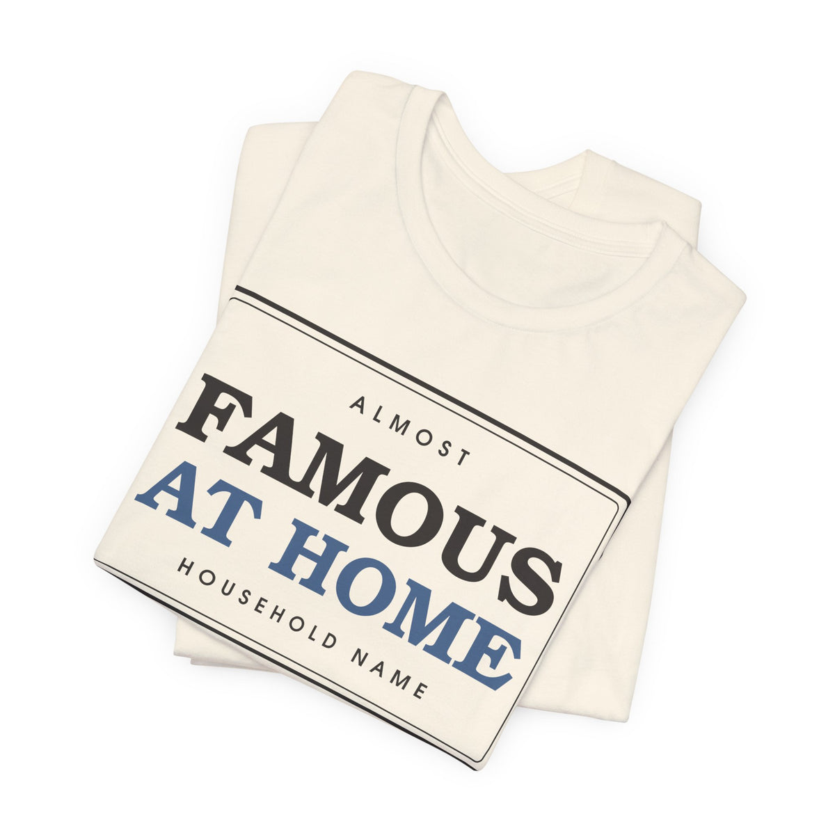Almost Famous at Home — Badge Tee