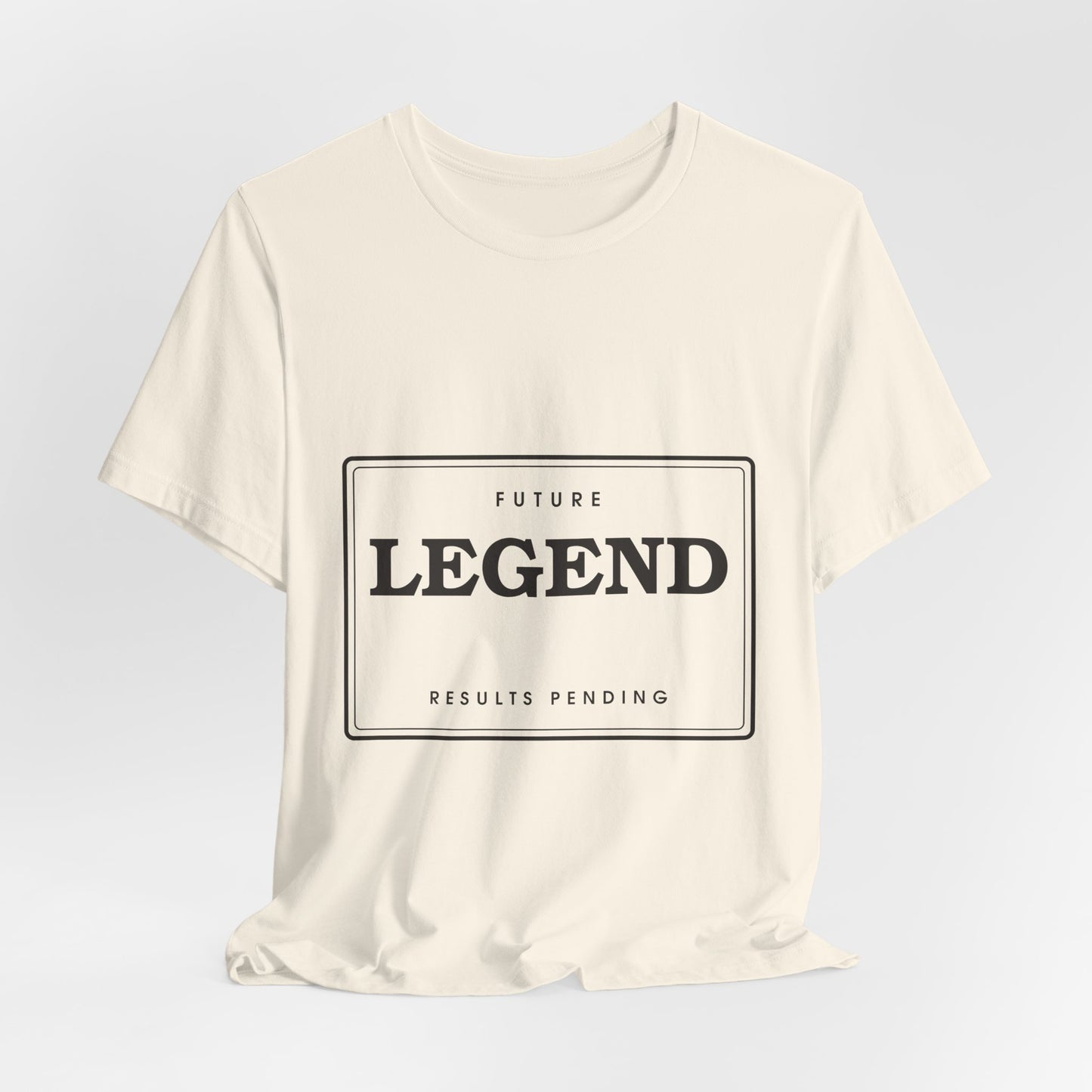 Future Legend (Results Pending) — Badge Tee